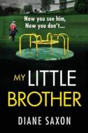 My Little Brother My Little Brother