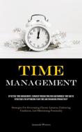 Time Management di Armando Winters edito da Allen Jervey