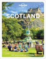 Experience Scotland di Mike Maceacheran, Susanne Arbuckle, Colin Baird edito da LONELY PLANET PUB