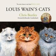 Louis Wain's Cats di Chris Beetles edito da Canongate Books Ltd.