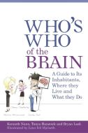 Who's Who of the Brain di Kenneth P. Nunn, Tanya Hanstock, Bryan Lask edito da Jessica Kingsley Publishers, Ltd
