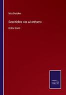 Geschichte des Alterthums di Max Duncker edito da Salzwasser-Verlag