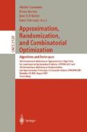 Approximation, Randomization and Combinatorial Optimization: Algorithms and Techniques di M. Goemans, K. Jansen edito da Springer Berlin Heidelberg