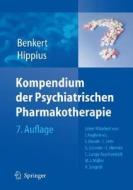 Kompendium Der Psychiatrischen Pharmakotherapie (7., Vollst. Berarb. U. Erw. A) di Otto Benkert, Hanns Hippius edito da Springer