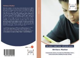 Writers Matter di Sami Adwan, Robert Vogel, with Samar Aldinah edito da HWP Hadassa Word Press