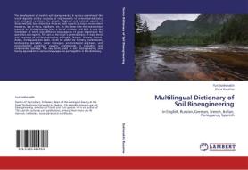 Multilingual Dictionary of Soil Bioengineering di Yuri Sukhorukih, Elena Bazalina edito da LAP Lambert Academic Publishing