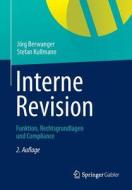 Interne Revision di Jörg Berwanger, Stefan Kullmann edito da Springer Fachmedien Wiesbaden
