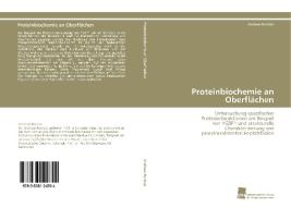 Proteinbiochemie an Oberflächen di Andreas Kerstan edito da Südwestdeutscher Verlag für Hochschulschriften AG  Co. KG