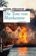Die Tote von Blankenese di Sandra Dünschede edito da Gmeiner Verlag