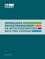 Grundlagen Projektmanagement di Martina Albrecht edito da Books on Demand