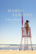 Cote d'Azur di Mamen Sánchez edito da Thiele Verlag