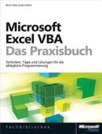 Microsoft Excel Programmierung - Das Handbuch (Buch + E-Book). Automatisierung mit VBA & Co - Für Excel 2007 - 2013. di Mourad Louha, Monika Weber edito da Microsoft GmbH