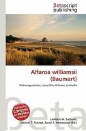 Alfaroa Williamsii (Baumart) edito da Betascript Publishing