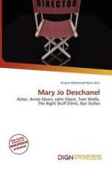 Mary Jo Deschanel edito da Dign Press