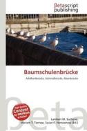 Baumschulenbr Cke edito da Betascript Publishing
