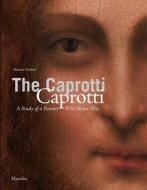 The Caprotti Caprotti di Maurizio Zecchini edito da Marsilio