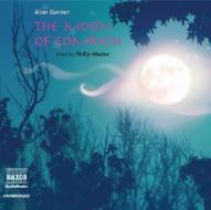 The Moon Of Gomrath di Alan Garner edito da Naxos Audiobooks