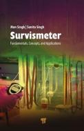 Survismeter di Man Singh, Sunita Singh edito da Pan Stanford Publishing Pte Ltd