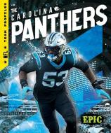 The Carolina Panthers di Thomas K. Adamson edito da EPIC