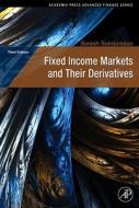 Fixed Income Markets and Their Derivatives di Suresh (Chase Manhattan Bank Professor of Economics and Finance Sundaresan edito da Elsevier Science Publishing Co Inc