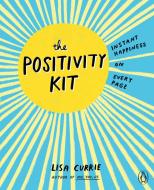 The Positivity Kit di Lisa Currie edito da Penguin Books Ltd