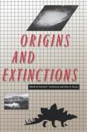 Origins and Extinctions di Donald E. Osterbrock edito da Yale University Press