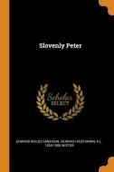 Slovenly Peter di Edward Waldo Emerson, Heinrich Hoffmann, A. L. Wister edito da FRANKLIN CLASSICS TRADE PR