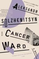Cancer Ward di Aleksandr Solzhenitsyn edito da FARRAR STRAUSS & GIROUX