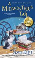 A Midwinter's Tail di Sofie Kelly edito da Penguin Random House Group