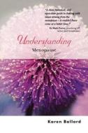 Understanding Menopause di Ballard edito da John Wiley & Sons