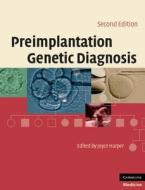 Preimplantation Genetic Diagnosis edito da Cambridge University Press