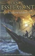 Stonewielder di Ian Cameron Esslemont edito da Transworld Publishers Ltd