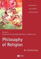 Philosophy of Religion di Taliaferro, Griffiths edito da John Wiley & Sons