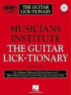 The Guitar Lick*tionary: Private Lessons Series [With 1] di Dave Hill edito da HAL LEONARD PUB CO