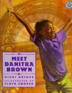 Meet Danitra Brown di Nikki Grimes edito da HARPERCOLLINS