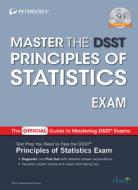 Master the Dsst Principles of Statistics Exam di Peterson'S edito da PETERSONS