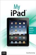 My Ipad di Gary Rosenzweig edito da Pearson Education (us)