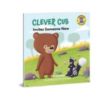 Clever Cub Invites Someone New di Bob Hartman edito da DAVID C COOK