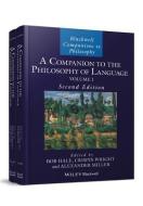 A Companion to the Philosophy of Language di Bob Hale edito da Wiley-Blackwell