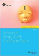 Advanced Single Audit Certificate Exam di Aicpa edito da John Wiley & Sons