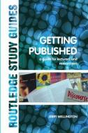 Getting Published di Jerry Wellington edito da Taylor & Francis Ltd