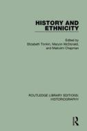 History and Ethnicity edito da Taylor & Francis Ltd