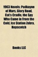 1963 Novels: Podkayne Of Mars, Glory Roa di Books Llc edito da Books LLC, Wiki Series