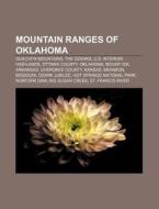 Mountain Ranges Of Oklahoma: Arbuckle Mo di Books Llc edito da Books LLC, Wiki Series