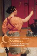 The Cambridge Companion To Catullus edito da Cambridge University Press
