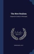 The New Realism di Edwin Bissell Holt edito da Sagwan Press