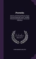 Proverbs di John Hendricks Bechtel edito da Palala Press