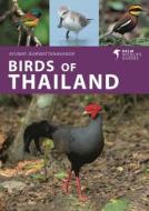 Birds Of Thailand di Ayuwat Jearwattanakanok edito da Bloomsbury Publishing PLC