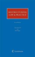 Restructuring Law And Practice di Chris Howard, Bob Hedger edito da Lexisnexis Uk