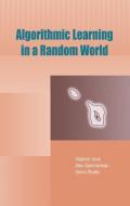 Algorithmic Learning in a Random World di Vladimir Vovk edito da Springer